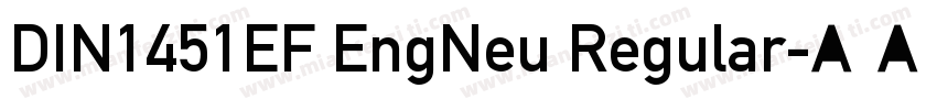 DIN1451EF EngNeu Regular字体转换
